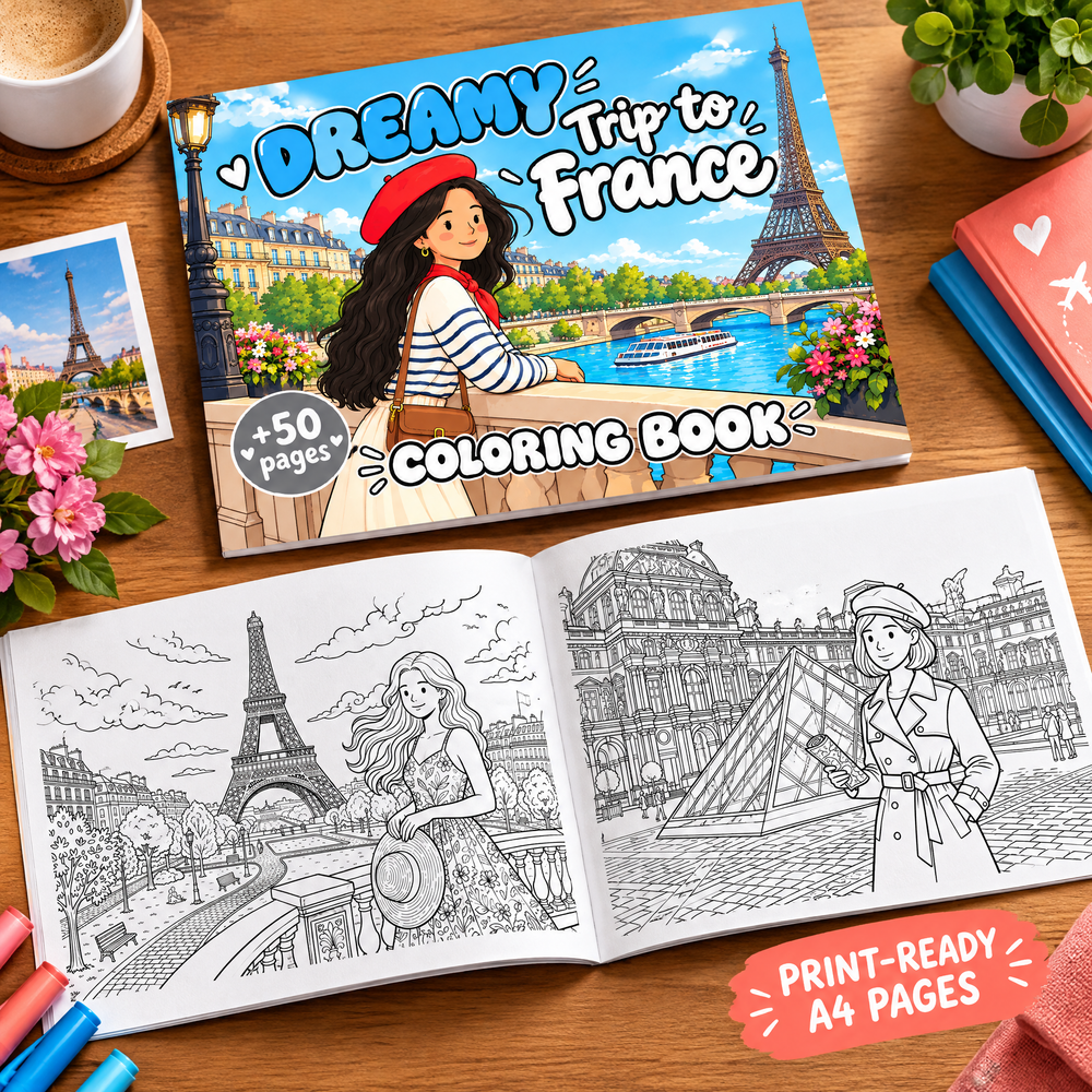 Dreamy Trip to France: Paris Coloring Book for Kids &amp; Teens | 50+ Pages
